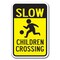 Signmission Slow Children Crossing 12inx18in Heavy Gauge Alum Signs, 18" L, 12" H, A-1218 Slow Down - Slow Cross A-1218 Slow Down - Slow Cross - alternate 1